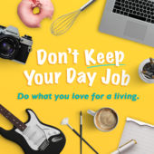Don't Keep Your Day Job podcast 
