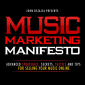 Music Marketing Manifesto 